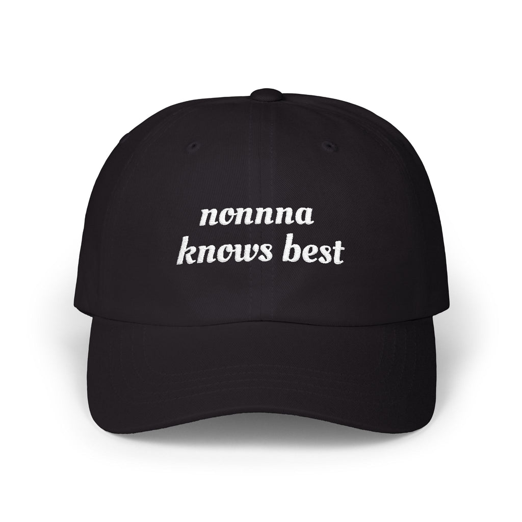Nonna Knows Best Classic Dad Cap