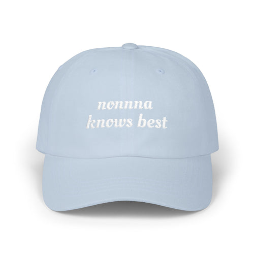 Nonna Knows Best Classic Dad Cap